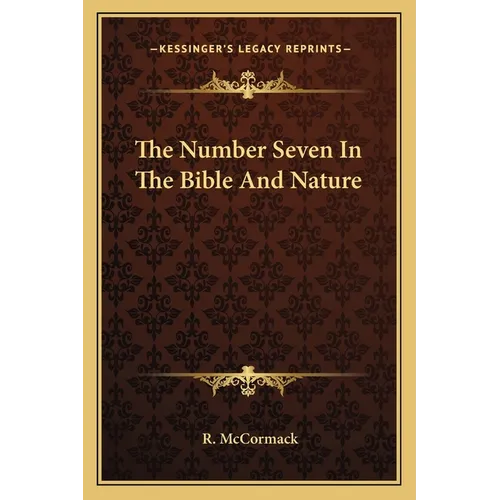 The Number Seven In The Bible And Nature