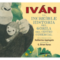 Iván. La Increíble Historia del Gorila del Centro Comercial