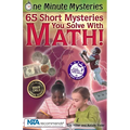 65 Short Mysteries You Solve with Math!