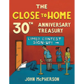 The Close to Home 30th Anniversary Treasury