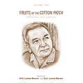 Fruits of the Cotton Patch: The Clarence Jordan Symposium 2012, Volume 2