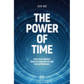 The Power of Time: Time-Management Practice and Reflection for Enterprises