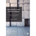 Welfare and Punishment: From Thatcherism to Austerity