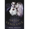 Trade In Vengeance