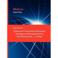 Exam Prep for Global and Transnational Business: Strategy and Management by Stonehouse et al..., 2nd Ed.