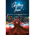 Giving Inn: Tales of an Innkeeper Part 3