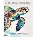 Sea Life Ocean Adult Coloring Book: Stress Relief Coloring Book For Adults
