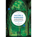 Nature's Warnings: Classic Stories of Eco-Science Fiction