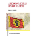 African Nova Scotian?mi`kmaw Relations