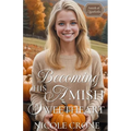 Becoming His Amish Sweetheart