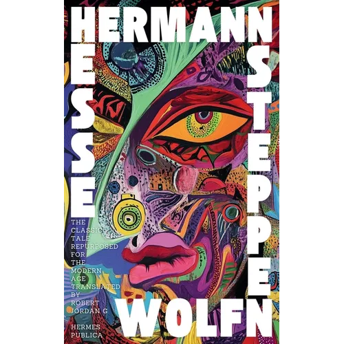 Steppenwolf: Hermes Publica Modern Translation
