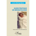 Guide pratique de néonatologie
