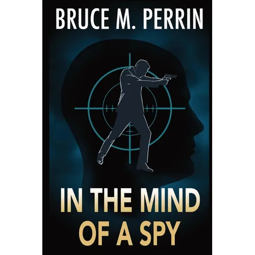 In the Mind of a Spy