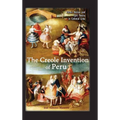 The Creole Invention of Peru: Ethnic Nation and Epic Poetry in Colonial Lima