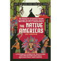10-Minute Stories From World Mythology - The Native Americas: A Wondrous World of Travellers and Tricksters like Maui, Quetzalcoatl, and Coyote.