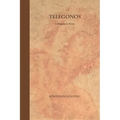 Telegonos: A Tragedy in Verse