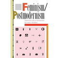 Feminism/Postmodernism