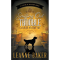Sniffing Out Trouble: A Cozy Mystery Series