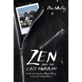 Zen and the Last Hurrah: In the Wheel-Tracks of Robert Pirsig Across Backcountry America
