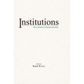 Institutions: The Evolution of Human Sociality