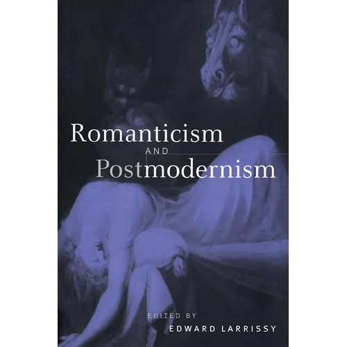 Romanticism and Postmodernism