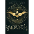 The Myths of Midwinter: A New Orleans Witches Family Saga