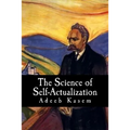The Science of Self-Actualization: A Children's Introduction to the Philosophy of Friedrich Nietzsche