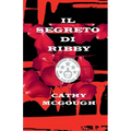 Il Segreto Di Ribby Italian Edition