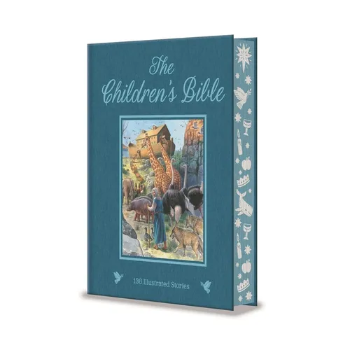 The Children's Bible: 138 Illustrated Stories from the Old and New Testaments