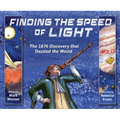 Finding the Speed of Light: The 1676 Discovery That Dazzled the World