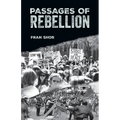 Passages of Rebellion