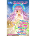 I Was An OP Demon Lord Before I Got Isekai'd To This Boring Corporate Job!: Episode 2: Not All Angels Are That Bad, I Guess...