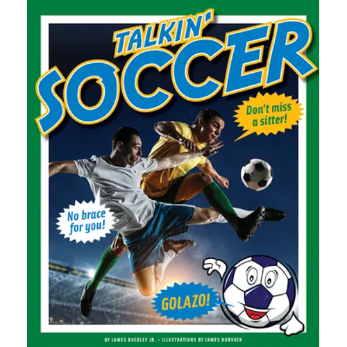 Talkin' Soccer - Library Binding