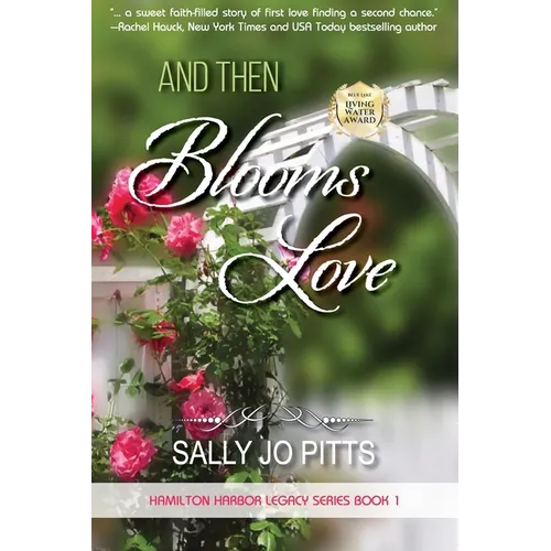 And Then Blooms Love