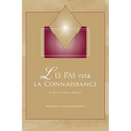 Les Pas vers la Connaissance: Le livre du Savoir Interieur