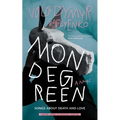 Mondegreen: Songs about Death and Love