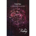 Tantra: Liberación en el mundo