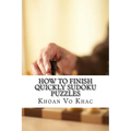 How to finish quickly Sudoku Puzzles: eight techniques for solving Sudoku puzzles