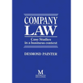 Company Law: Case Studies in a Business Context