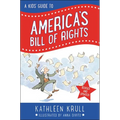 A Kids' Guide to America's Bill of Rights