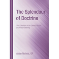The Splendour of Doctrine