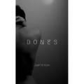Bones (Second Edition)