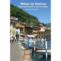Milan to Venice: Cities and Courts In the Po Valley