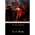 The Young Carthaginian: A Story of The Times of Hannibal