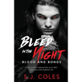Bleed in the Night
