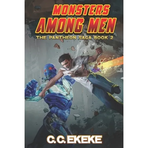 Monsters Among Men (The Pantheon Saga)