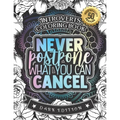 Introverts Coloring Book: Never Postpone What You Can Cancel: An Entertaining colouring Gift Book For Adults: 50 Funny & Sarcastic Colouring Pag
