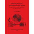 Dollkeim-Kovrovo, Kaliningrad Region, Russia: Research on the cemetery conducted in 1879 and 1992-2002