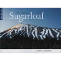 The Story of Sugarloaf