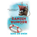 Danish Humour: Sink or Swim
